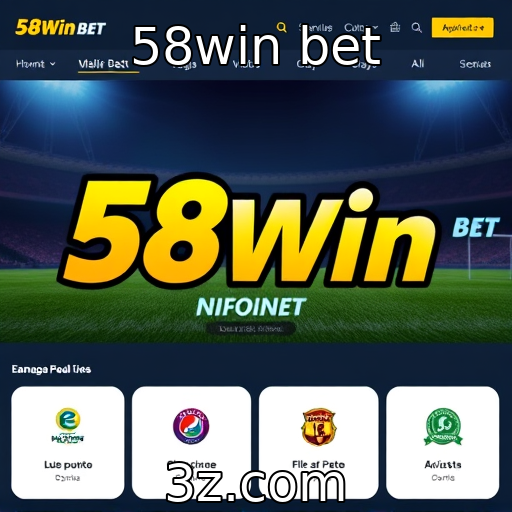58win bet se destaca entre as novas plataformas de apostas